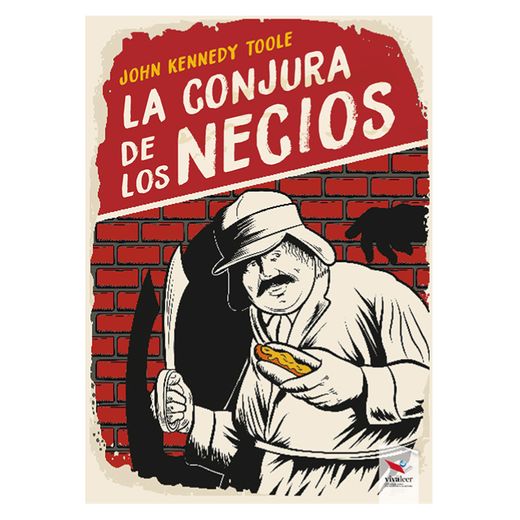 La conjura de los necios (in Spanish)