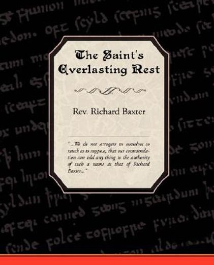 saint"s everlasting rest