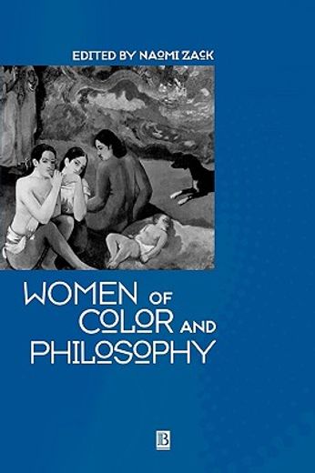 women of color and philosophy,a critical reader