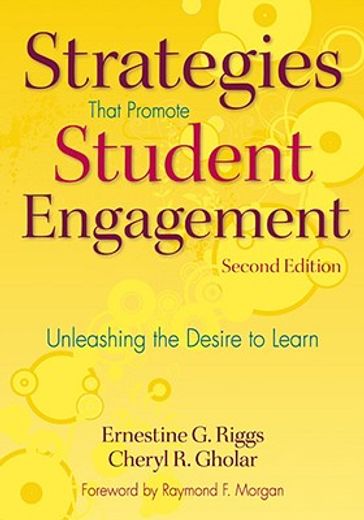 strategies that promote student engagement,unleashing the desire to learn