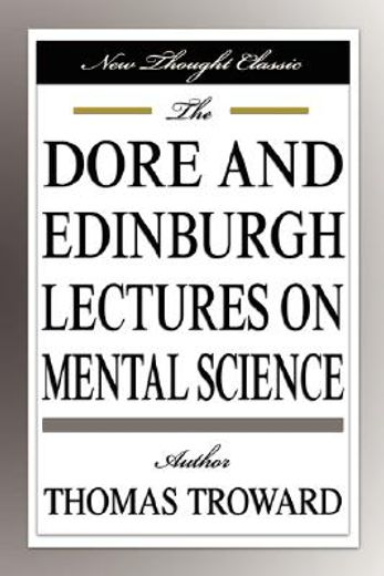 dore and edinburgh lectures on mental science