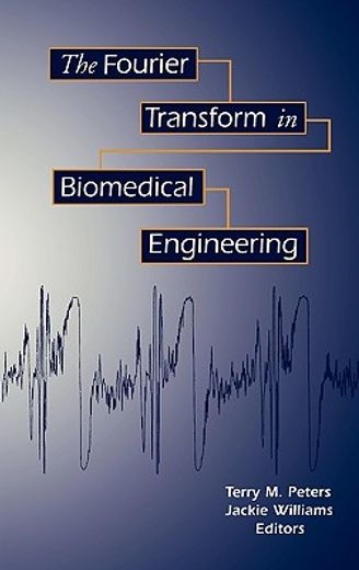 the fourier transform in biomedical engineering
