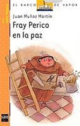 fray perico en la paz (naranja) (in Spanish)
