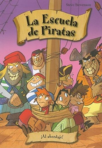 Al Abordaje (La escuela de piratas) (in Spanish)
