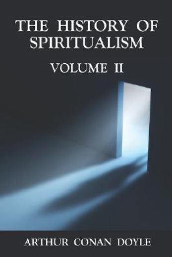 history of spiritualism volume 2