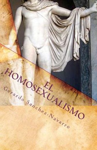 el homosexualismo (in Spanish)