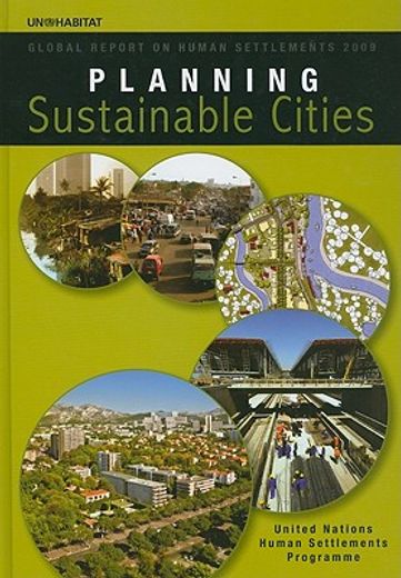 Planning Sustainable Cities: Global Report on Human Settlements 2009 (in English)