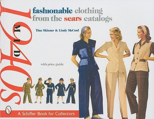 fashionable clothing from the sears catalogs: mid 1940s