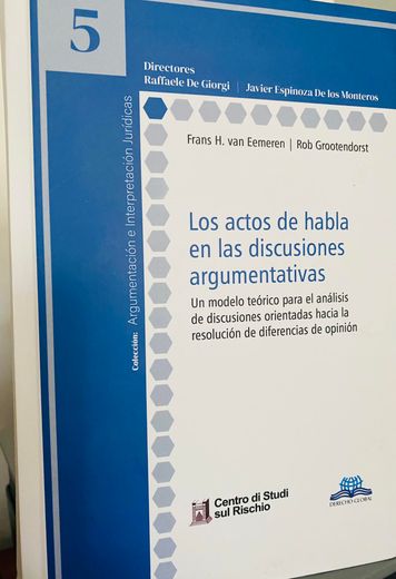 Los actos de habla en las discusiones argumentativas (in Spanish)