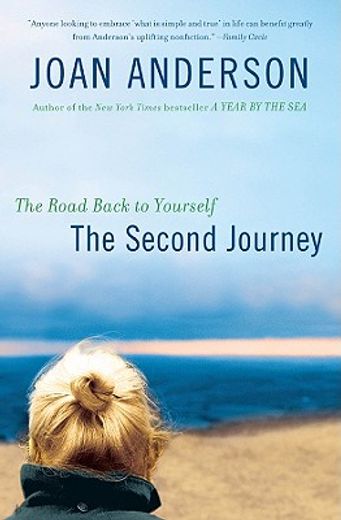the second journey,the road back to yourself