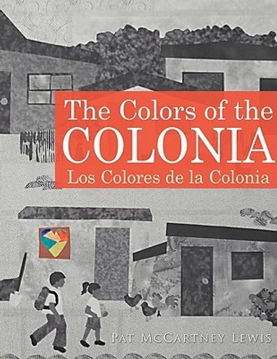 the colors of the colonia,los colores de la colonia