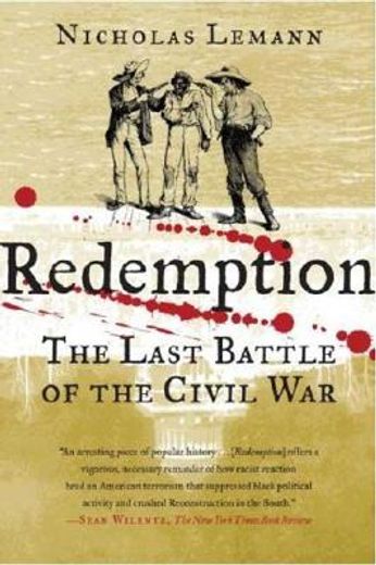 redemption,the last battle of the civil war (en Inglés)