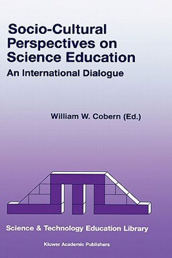socio-cultural perspectives on science education (en Inglés)