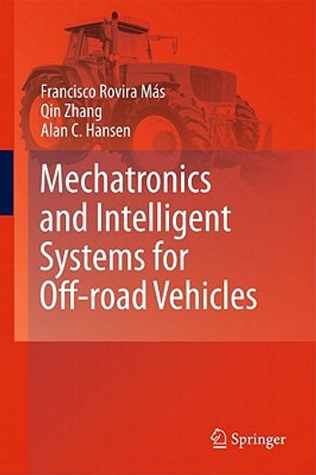 mechatronics and intelligent systems for off-road vehicles (en Inglés)