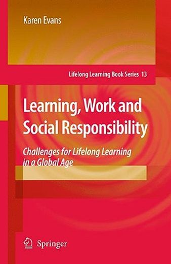 learning, work and social responsibility,challenges for lifelong learning in a global age