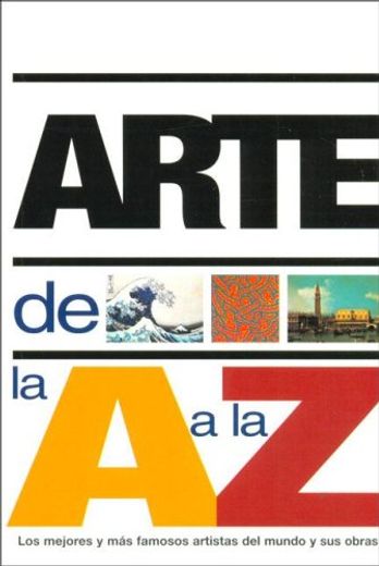 Arte de la a a la z (in Spanish)
