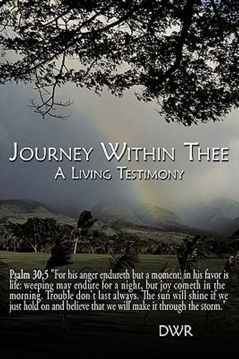 journey within thee,a living testimony