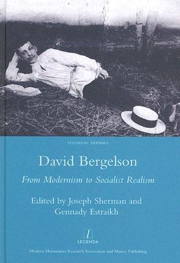 David Bergelson: From Modernism to Socialist Realism. Proceedings of the 6th Mendel Friedman Conference (en Inglés)