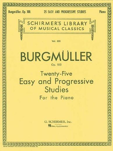 Twenty-Five Easy and Progressive Studies for the Piano, op. 100: Schirmer Library of Classics Volume 500 Piano Solo (en Inglés)