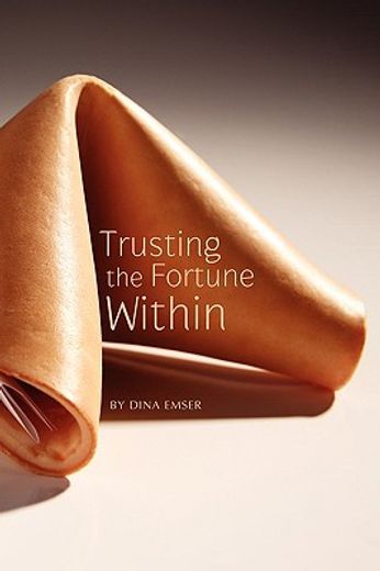 trusting the fortune within