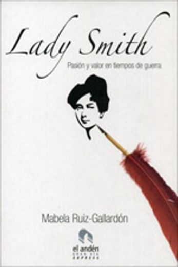Lady Smith: Pasión y valor en tiempos de guerra