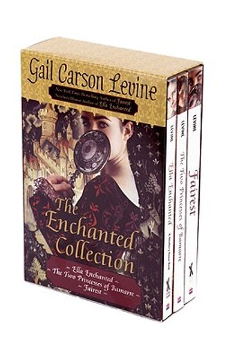 the enchanted collection,ella enchanted / the two princesses of bamarre / fairest (in English)