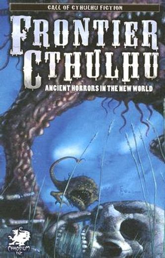 frontier cthulhu