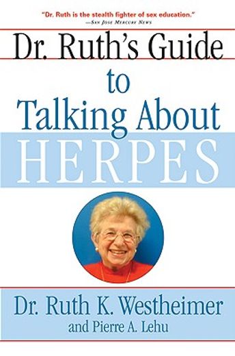 dr. ruth´s guide to talking about herpes