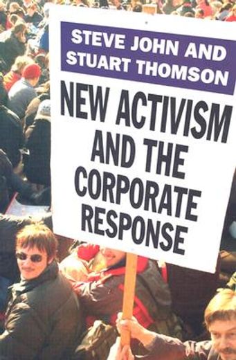new activism and the corporate response