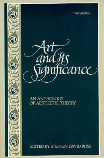 art and its significance,an anthology of aesthetic theory