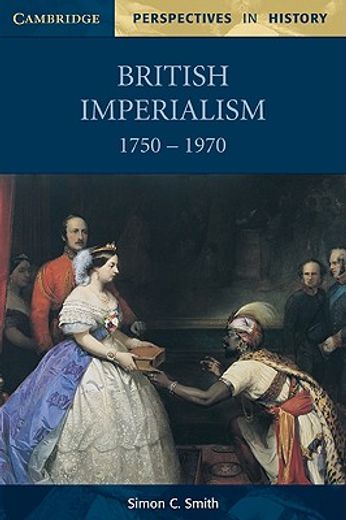 british imperialism 1750-1970 (en Inglés)