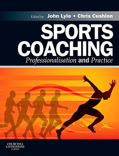 sports coaching,professionalisation and practice