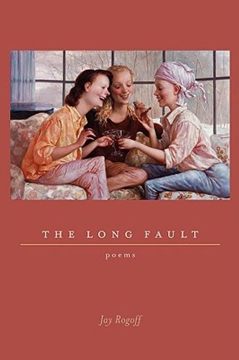 the long fault,poems