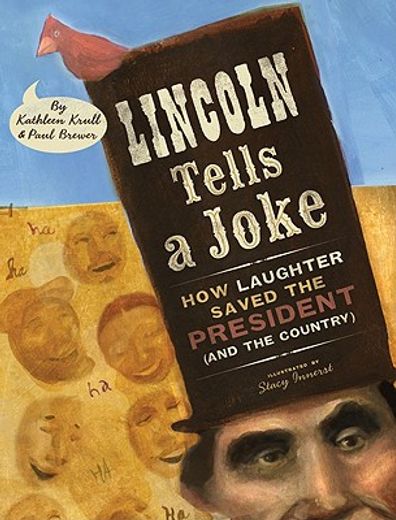 lincoln tells a joke,how laughter saved the president (and the country)