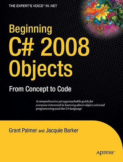 beginning c# 2008 objects,from concept to code (in English)