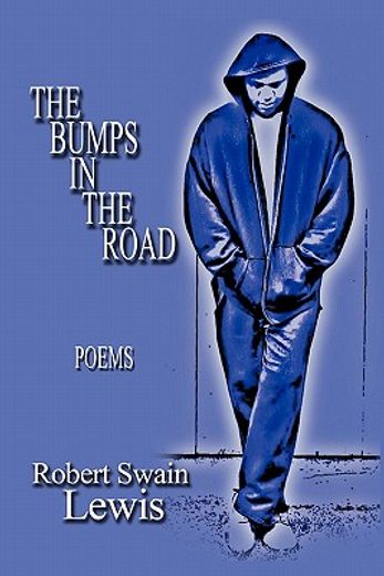 the bumps in the road