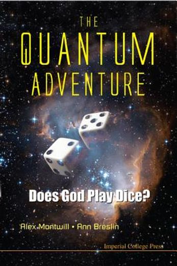 the quantum adventure,does god play dice?