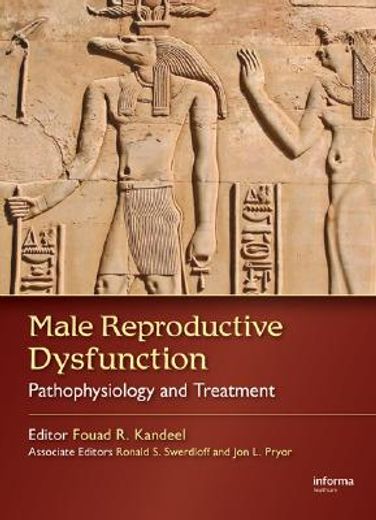 male reproductive dysfunction,pathophysiology and treatment