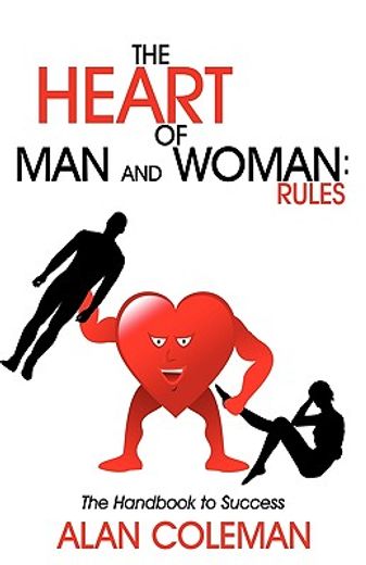 the heart of man and woman: rules,the handbook to success