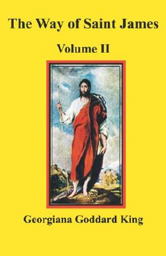 way of saint james, volume ii (in English)