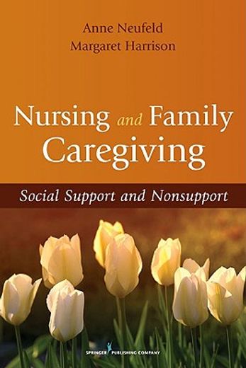 nursing and family caregiving,social support and nonsupport