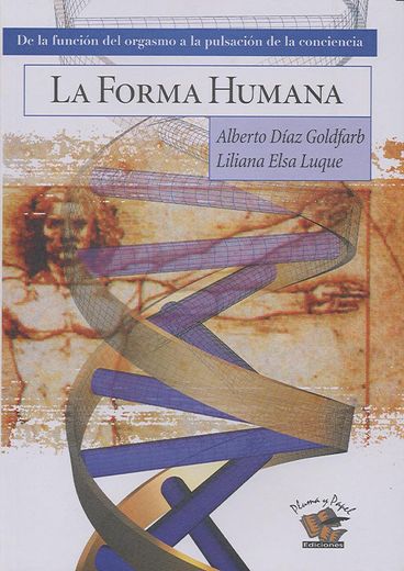 Forma Humana, la (in Spanish)