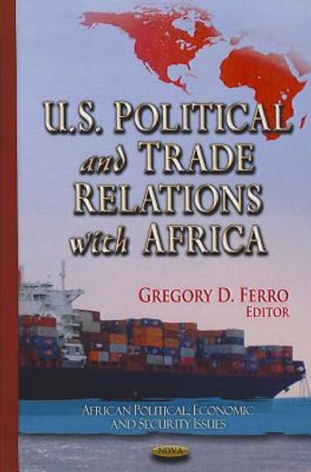 u.s. political and trade relations with africa