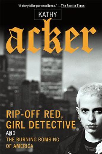 rip-off red, girl detective and the burning bombing of america,the destruction of the u.s