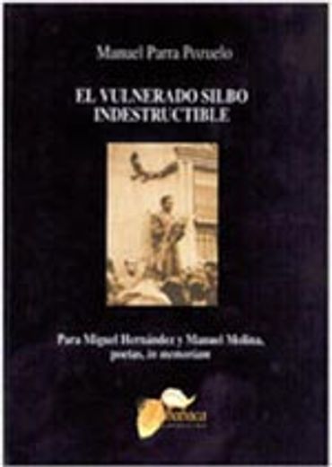 el vulnerado silbo indestructible (in Spanish)