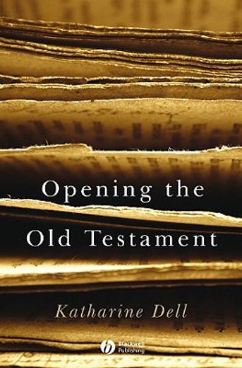 Opening the Old Testament (en Inglés)