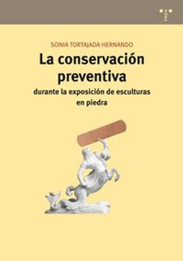 La conservación preventiva durante la exposición de esculturas en piedra (Conservación y Restauración del Patrimonio)