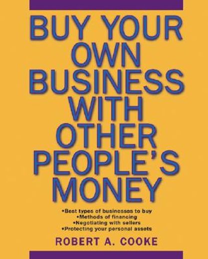 buy your own business with other people´s money (en Inglés)