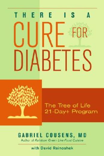 there is a cure for diabetes,the tree of life 21-day+ program