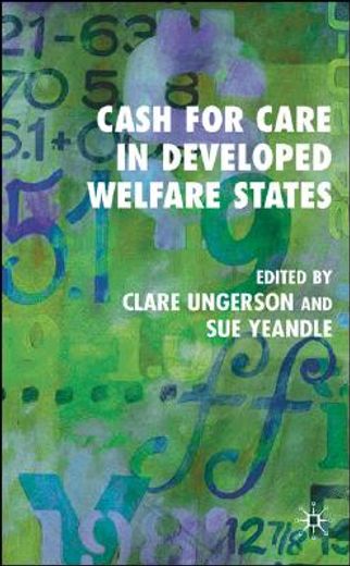 cash for care in developed welfare states